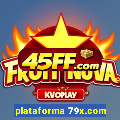 plataforma 79x.com